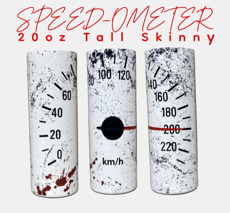 SPEED-OMETER - 20oz Tall Skinny Tumbler