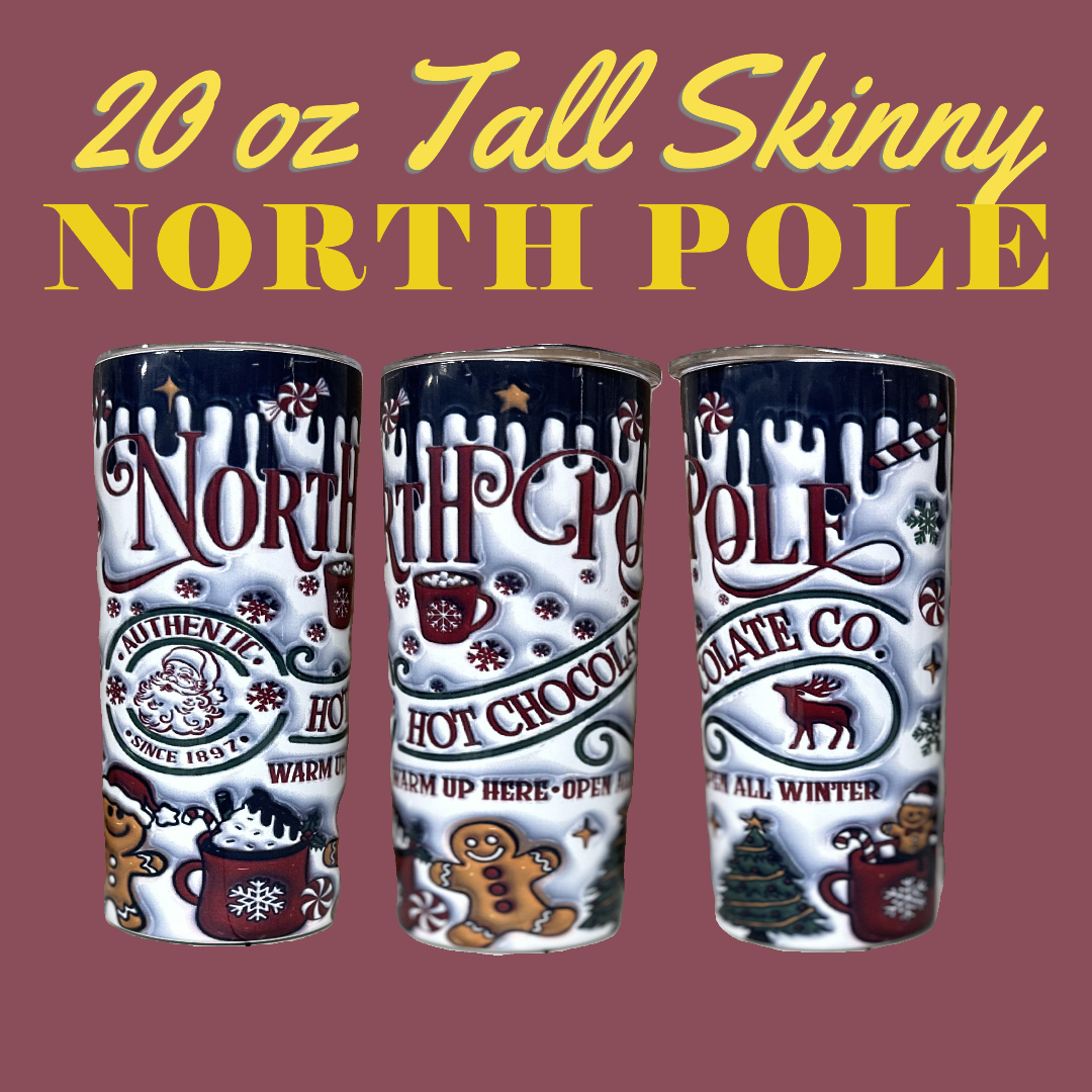 NORTH POLE - 20oz Tall Skinny Tumbler